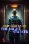 Nonton Film Nightmare Radio: The Night Stalker (2023) Terbaru