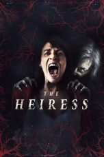 Nonton Film The Heiress (2021) Terbaru