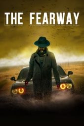 Nonton Film The Fearway (2023) Terbaru