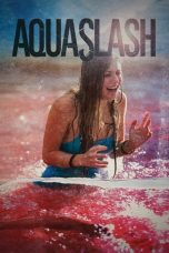 Nonton Film Aquaslash (2019) Terbaru
