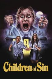 Nonton Film Children of Sin (2022) Terbaru