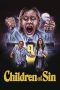 Nonton Film Children of Sin (2022) Terbaru