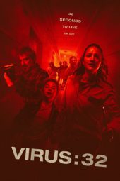 Nonton Film Virus:32 (2022) Terbaru