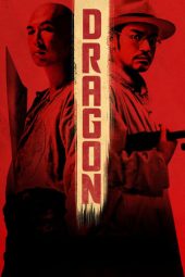 Nonton Film Dragon (2011) Terbaru
