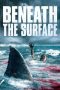 Nonton Film Beneath the Surface (2022) Terbaru Nonton Film Beneath the Surface (2022) Terbaru