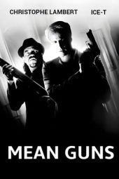 Nonton Film Mean Guns (1997) Terbaru