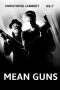 Nonton Film Mean Guns (1997) Terbaru