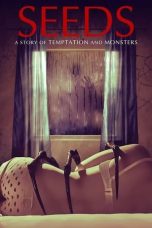 Nonton Film Seeds (2018) Terbaru
