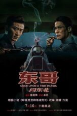 Nonton Film Once Upon a Time in Asia (2024) Terbaru