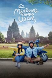 Nonton Film Mendung Tanpo Udan (2024) Terbaru