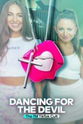 Nonton Film Dancing for the Devil: The 7M TikTok Cult (2024) Terbaru Nonton Film Dancing for the Devil: The 7M TikTok Cult (2024) Terbaru