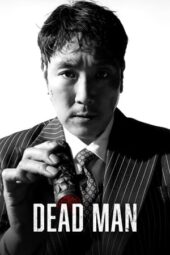 Nonton Film Dead Man (2024) Terbaru
