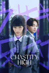 Nonton Film Chastity High (2024) Terbaru