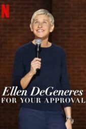 Nonton Film Ellen Degeneres: For Your Approval (2024) Terbaru