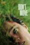 Nonton Film Don’t Move (2024) Terbaru Nonton Film Don’t Move (2024) Terbaru