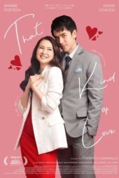 Nonton Film That Kind of Love (2024) Terbaru