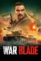 Nonton Film War Blade (2024) Terbaru