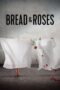 Nonton Film Bread & Roses (2024) Terbaru Nonton Film Bread & Roses (2024) Terbaru