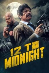 Nonton Film 12 to Midnight (2024) Terbaru