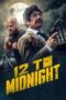 Nonton Film 12 to Midnight (2024) Terbaru Nonton Film 12 to Midnight (2024) Terbaru
