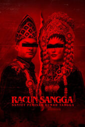 Nonton Film Racun Sangga: Santet Pemisah Rumah Tangga (2024) Terbaru