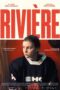 Nonton Film Riviere (2024) Terbaru Nonton Film Riviere (2024) Terbaru