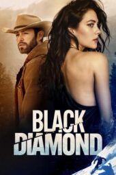 Nonton Film Black Diamond (2025) Terbaru