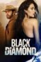 Nonton Film Black Diamond (2025) Terbaru