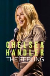 Nonton Film Chelsea Handler: The Feeling (2025) Terbaru