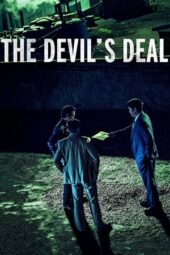 Nonton Film The Devil’s Deal (2023) Terbaru