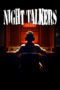 Nonton Film Night Talkers (2024) Terbaru Nonton Film Night Talkers (2024) Terbaru