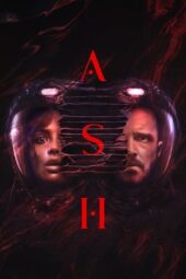 Nonton Film Ash (2025) Terbaru