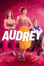 Nonton Film Audrey (2024) Terbaru