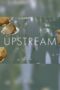 Nonton Film Upstream (2024) Terbaru Nonton Film Upstream (2024) Terbaru