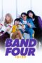 Nonton Film Band Four (2023) Terbaru Nonton Film Band Four (2023) Terbaru