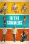 Nonton Film In the Summers (2024) Terbaru Nonton Film In the Summers (2024) Terbaru