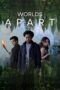 Nonton Film Worlds Apart (2025) Terbaru Nonton Film Worlds Apart (2025) Terbaru