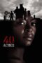 Nonton Film 40 Acres (2025) Terbaru Nonton Film 40 Acres (2025) Terbaru