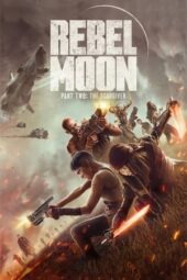 Nonton Film Rebel Moon – Part Two- The Scargiver (2024) Terbaru