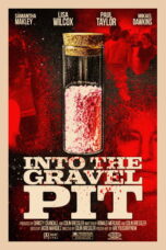 Nonton Film Into the Gravel Pit (2025) Terbaru