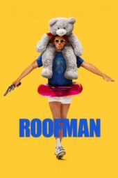 Nonton Film Roofman (2025) Terbaru