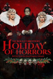 Nonton Film The Boulet Brothers’ Holiday of Horrors (2025) Terbaru