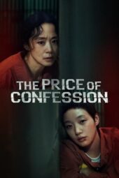 Nonton Film The Price of Confession Season 1 Terbaru
