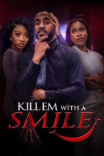 Nonton Film Kill em with a Smile (2024) Terbaru