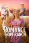 Nonton Film Romance at Hope Ranch (2026) Terbaru