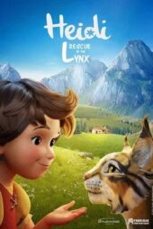 Nonton Film Heidi: Rescue of the Lynx (2025) Terbaru