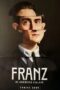 Nonton Film Franz (2025) Terbaru