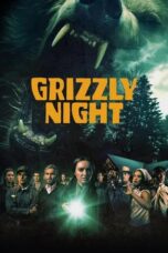 Nonton Film Grizzly Night (2026) Terbaru