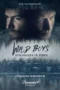 Nonton Film Wild Boys: Strangers in Town (2026) Terbaru