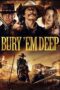 Nonton Film Bury ‘Em Deep (2025) Terbaru
